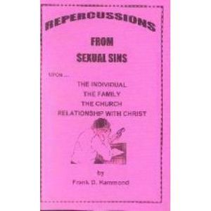 Repercussions From Sexual Sins by Frank D. Hammond (Paperback)